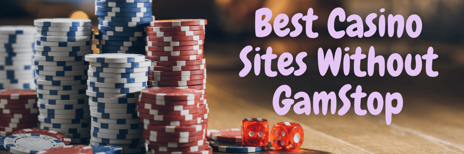 Discover Casino Sites Not on Gamstop 1010197987 Discover Casino Sites Not on Gamstop 1010197987