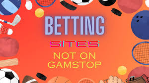 Exploring Non GamStop Sports Betting Sites A Comprehensive Guide -203500685