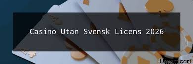 Bästa Utländska Casino utan Svensk Licens - En Komplett Guide -487175903