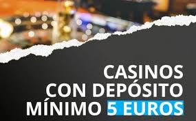 Scopri i Casinò con Deposito Minimo di 5 Euro 822606769